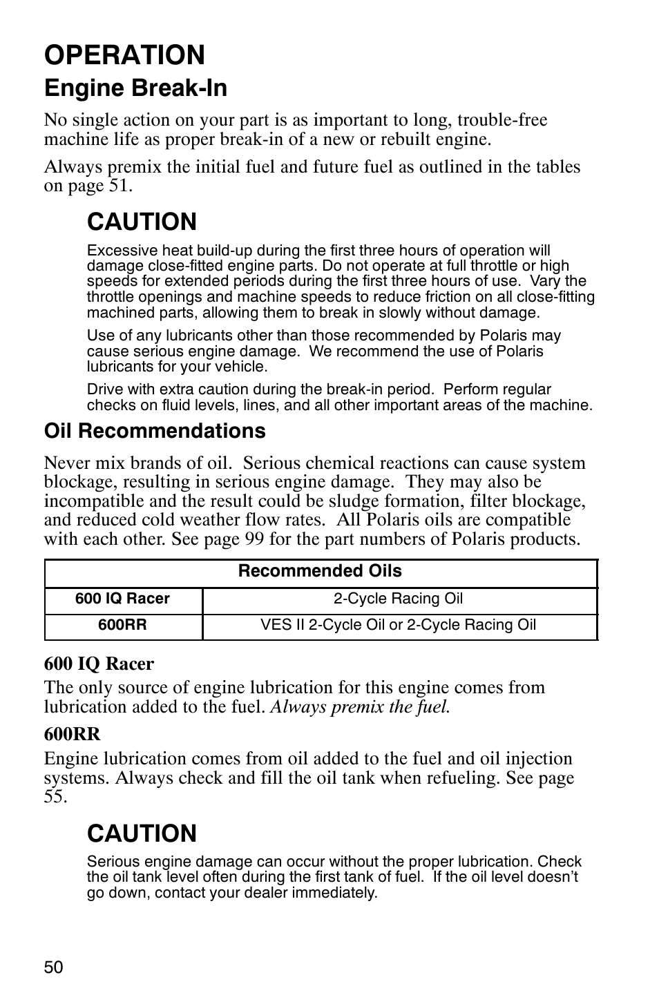 Operation, Engine break-in, Caution | Oil recommendations | Polaris 600RR User Manual | Page 53 / 119