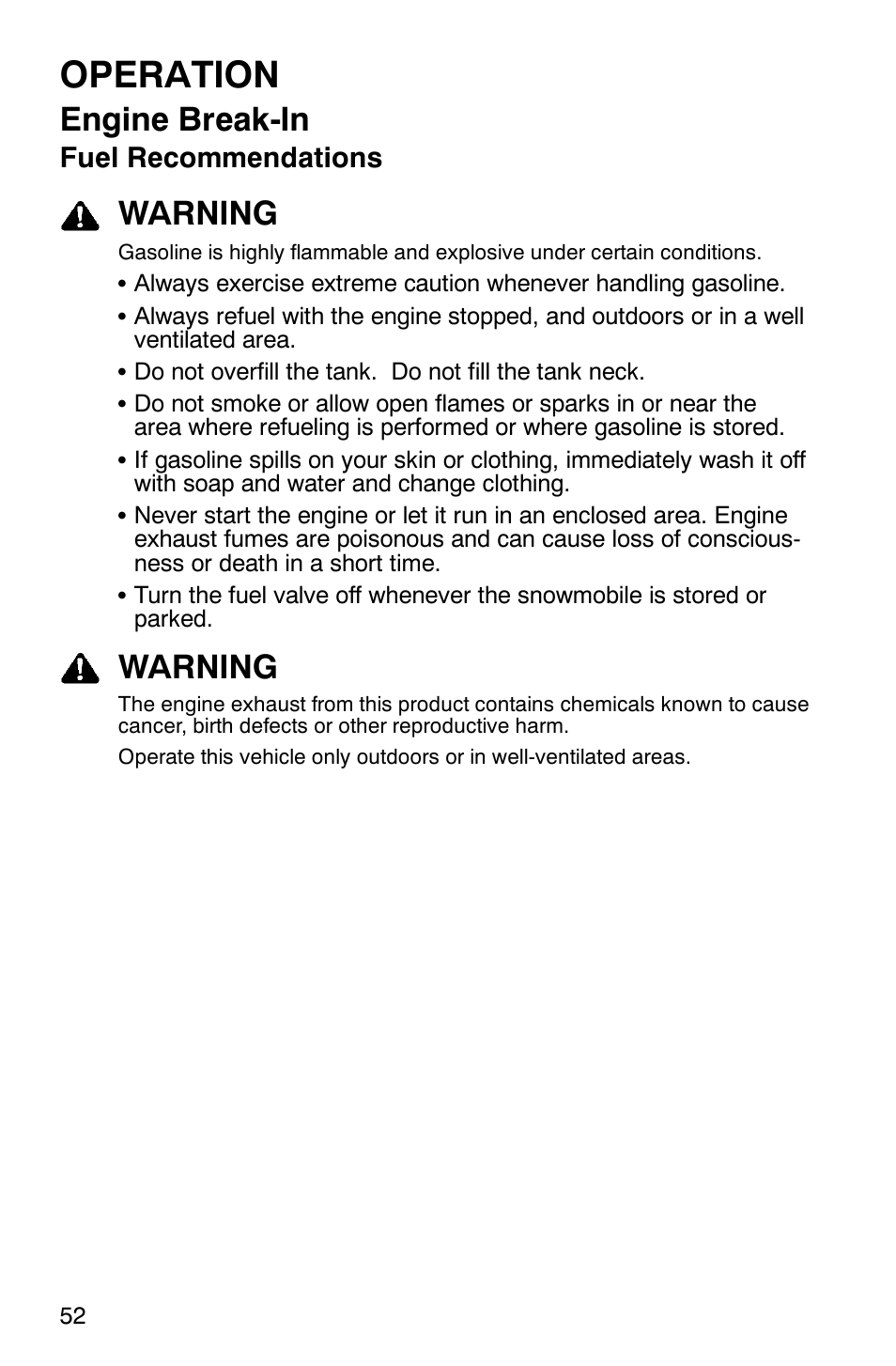 Operation, Engine break-in, Warning | Fuel recommendations | Polaris 600RR User Manual | Page 55 / 119