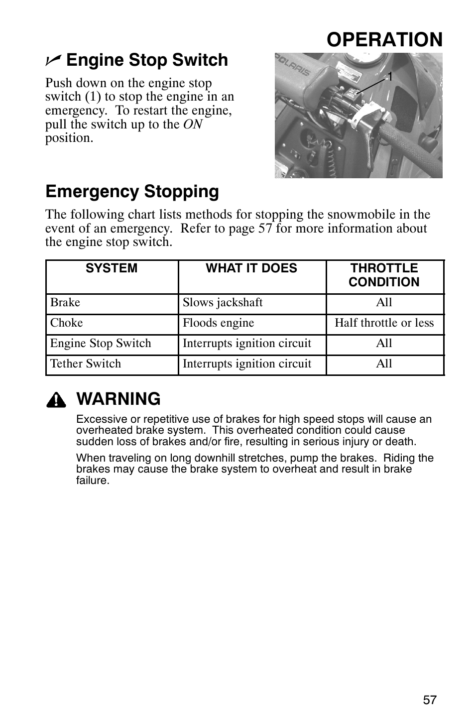 Operation, Nengine stop switch, Emergency stopping | Warning | Polaris 600RR User Manual | Page 60 / 119