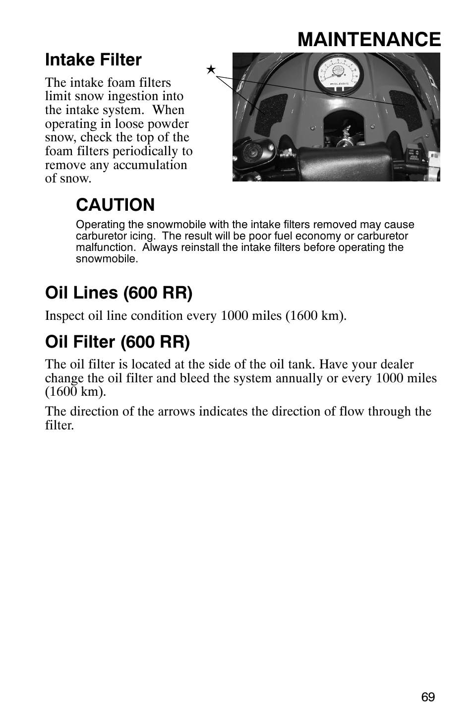 Maintenance, Intake filter, Caution | Oil lines (600 rr), Oil filter (600 rr) | Polaris 600RR User Manual | Page 72 / 119