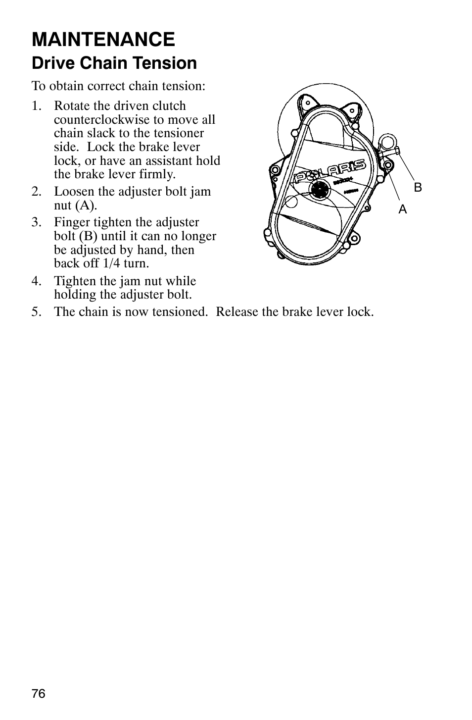 Maintenance, Drive chain tension | Polaris 600RR User Manual | Page 79 / 119