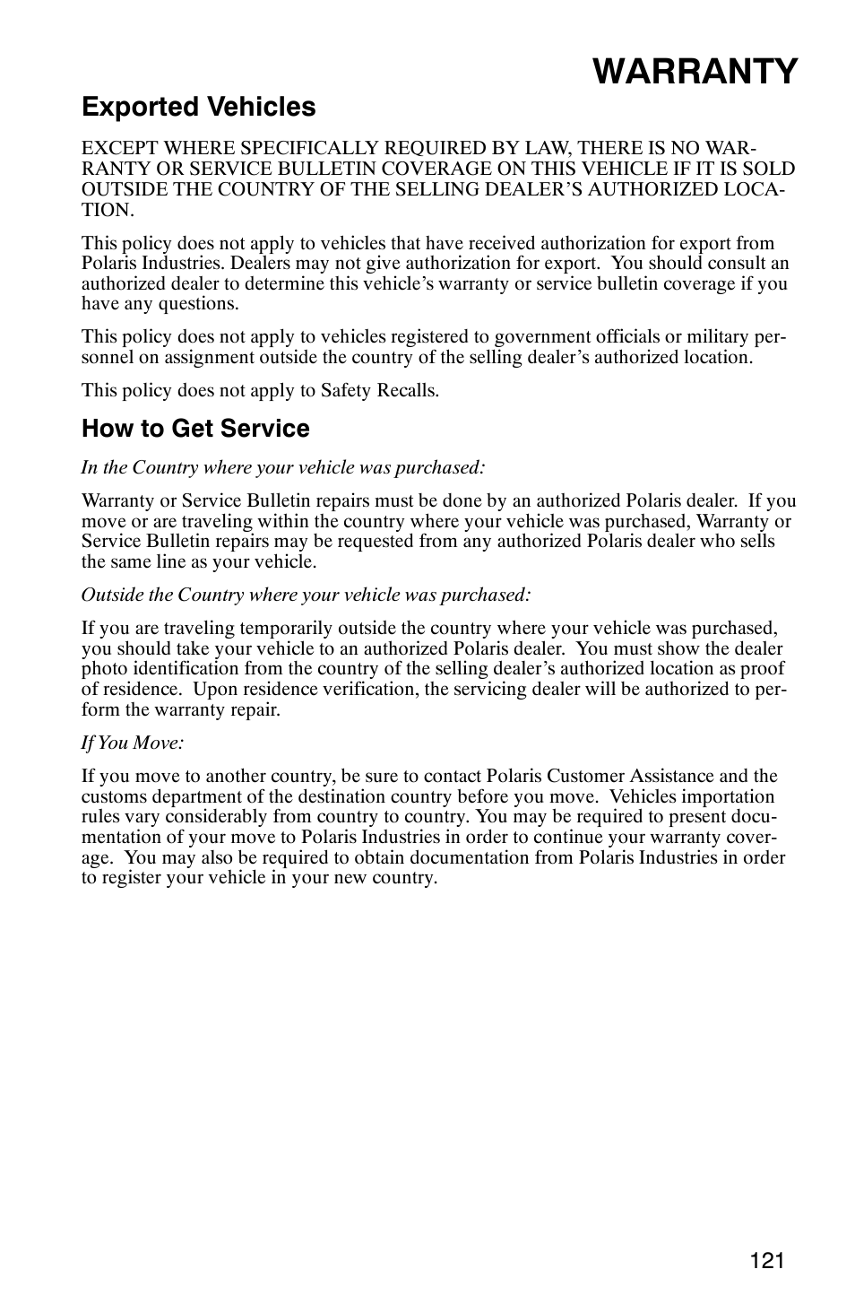 Warranty, Exported vehicles, How to get service | Polaris MV700 User Manual | Page 124 / 131