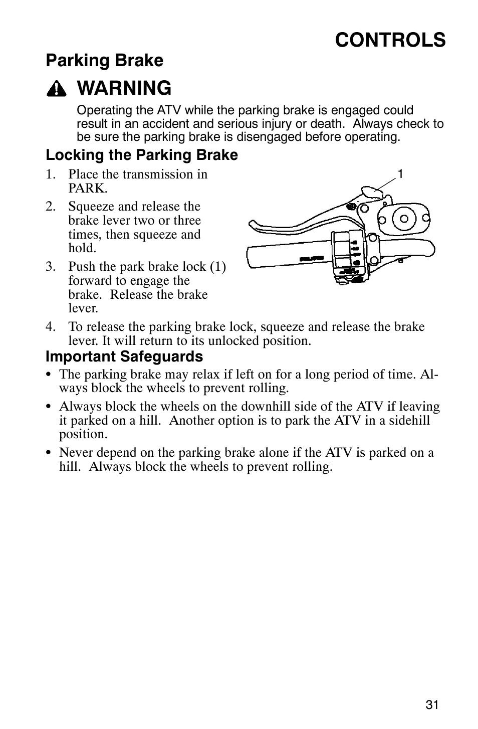 Controls, Warning, Parking brake | Polaris MV700 User Manual | Page 34 / 131