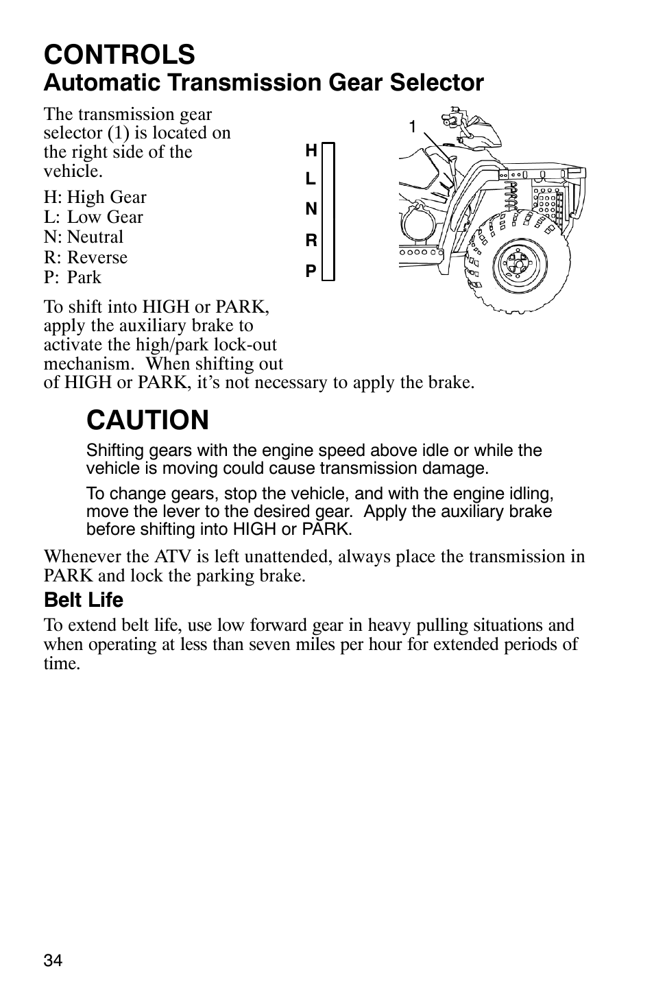 Controls, Caution, Automatic transmission gear selector | Polaris MV700 User Manual | Page 37 / 131
