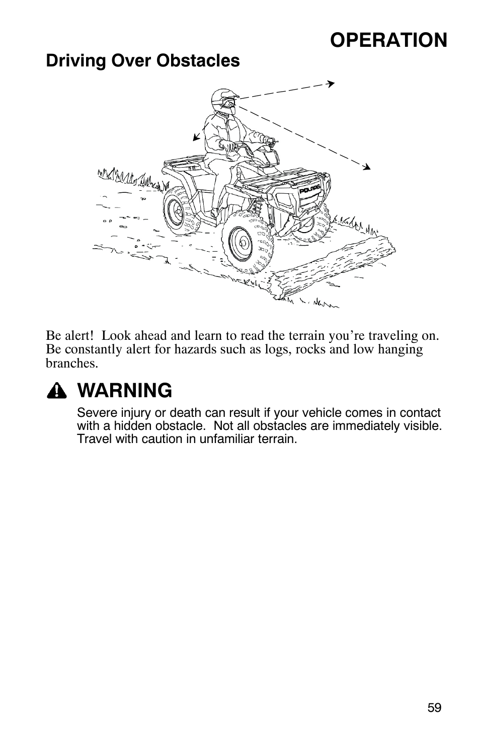 Operation, Warning, Driving over obstacles | Polaris MV700 User Manual | Page 62 / 131
