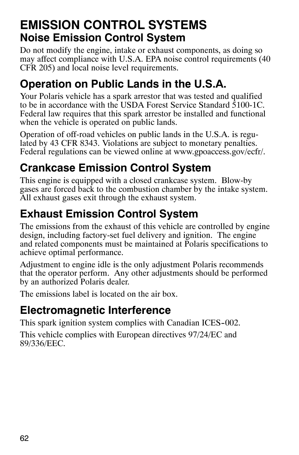 Emission control systems, Noise emission control system, Operation on public lands in the u.s.a | Crankcase emission control system, Exhaust emission control system, Electromagnetic interference | Polaris MV700 User Manual | Page 65 / 131