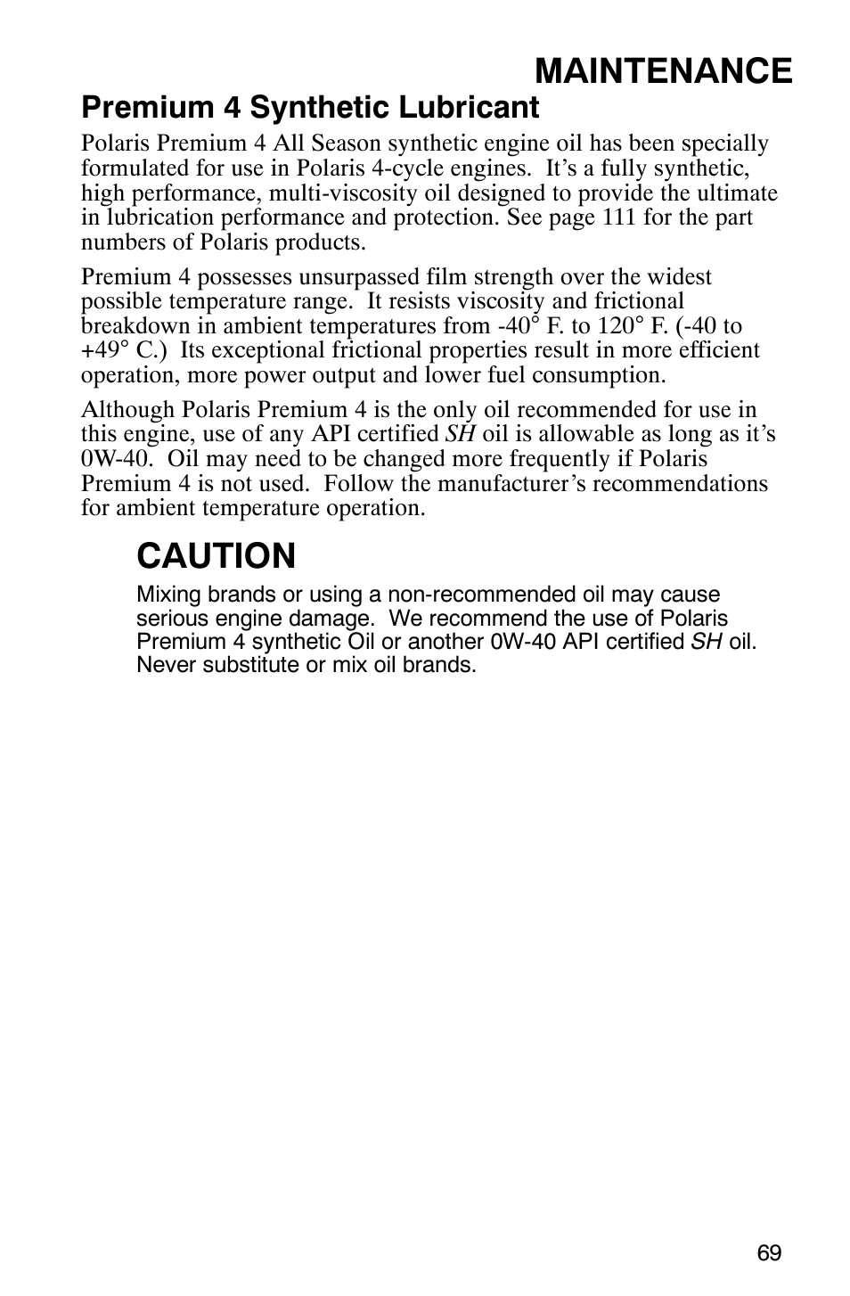 Maintenance, Caution, Premium 4 synthetic lubricant | Polaris MV700 User Manual | Page 72 / 131