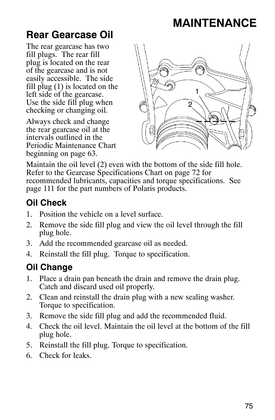 Maintenance, Rear gearcase oil | Polaris MV700 User Manual | Page 78 / 131