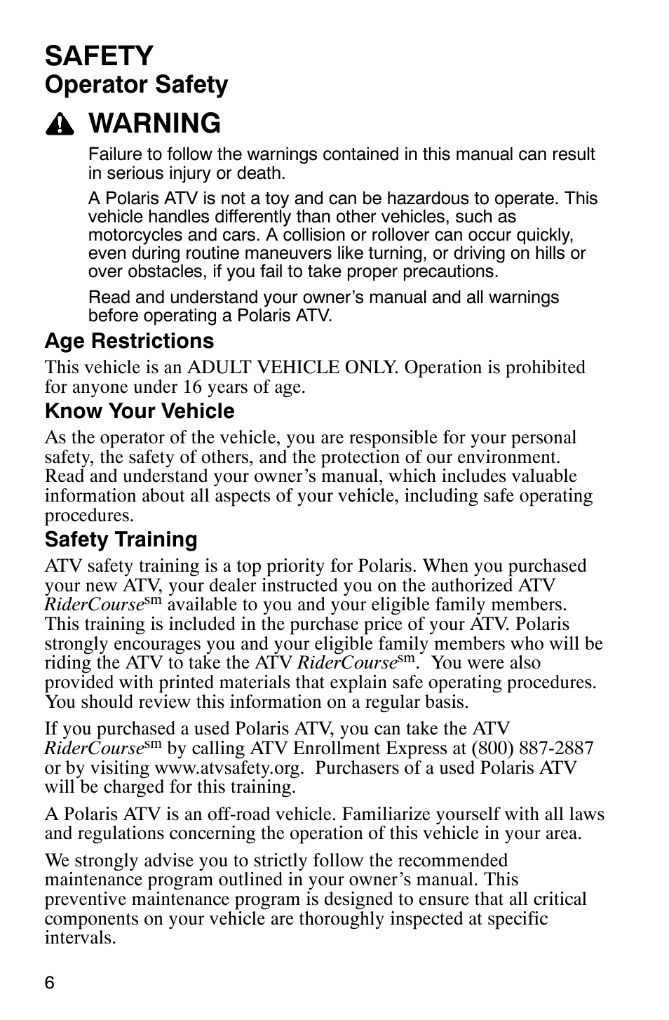 Safety, Warning, Operator safety | Polaris MV700 User Manual | Page 9 / 131