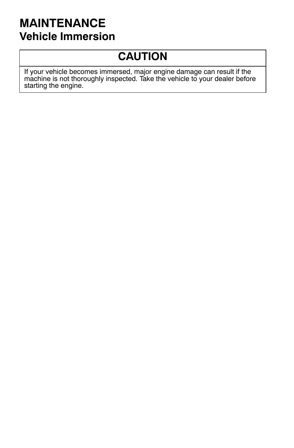 Maintenance, Vehicle immersion, Caution | Polaris Sportsman 9921169 User Manual | Page 102 / 137