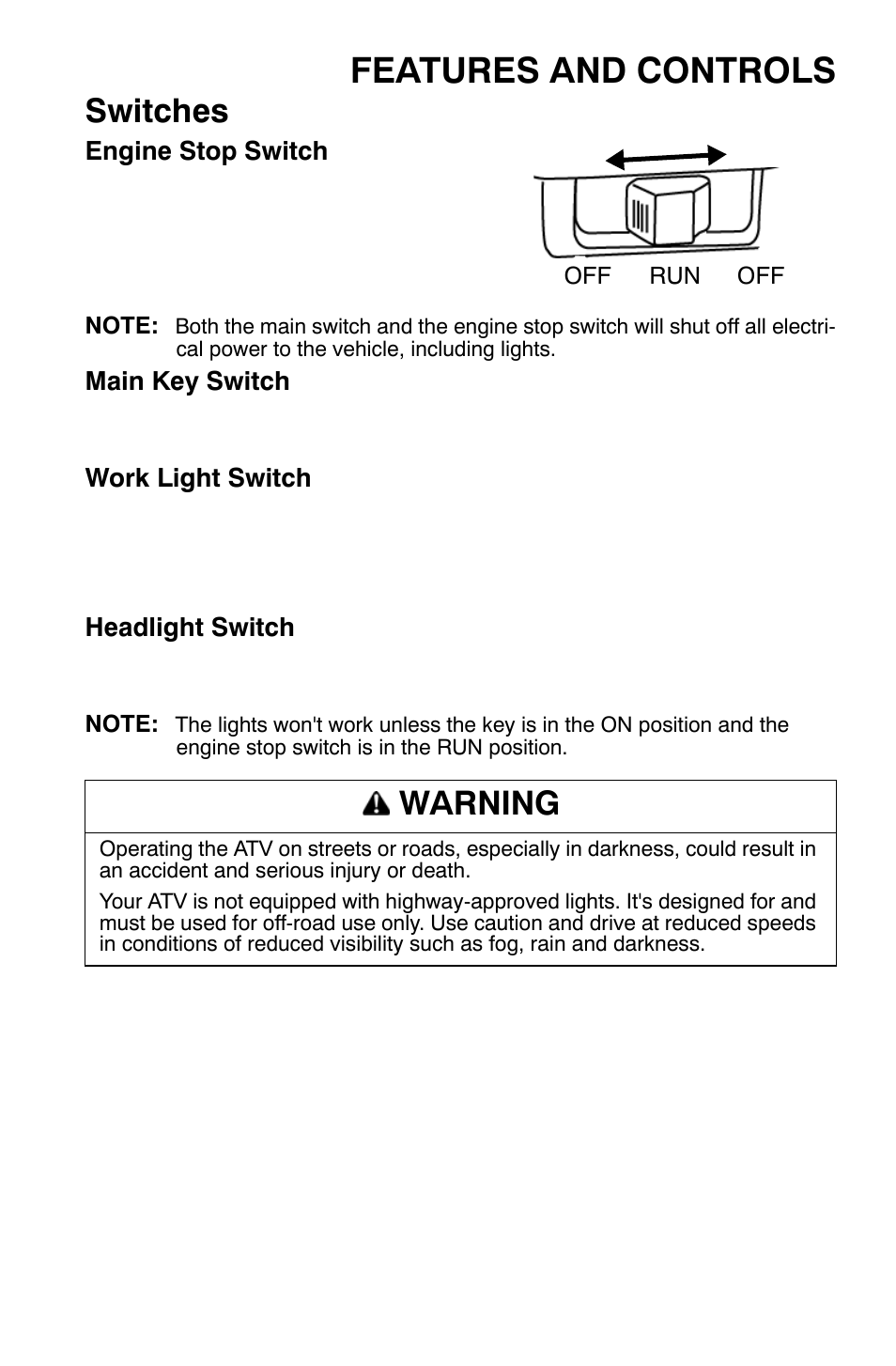Features and controls, Switches, Warning | Polaris Sportsman 9921169 User Manual | Page 35 / 137