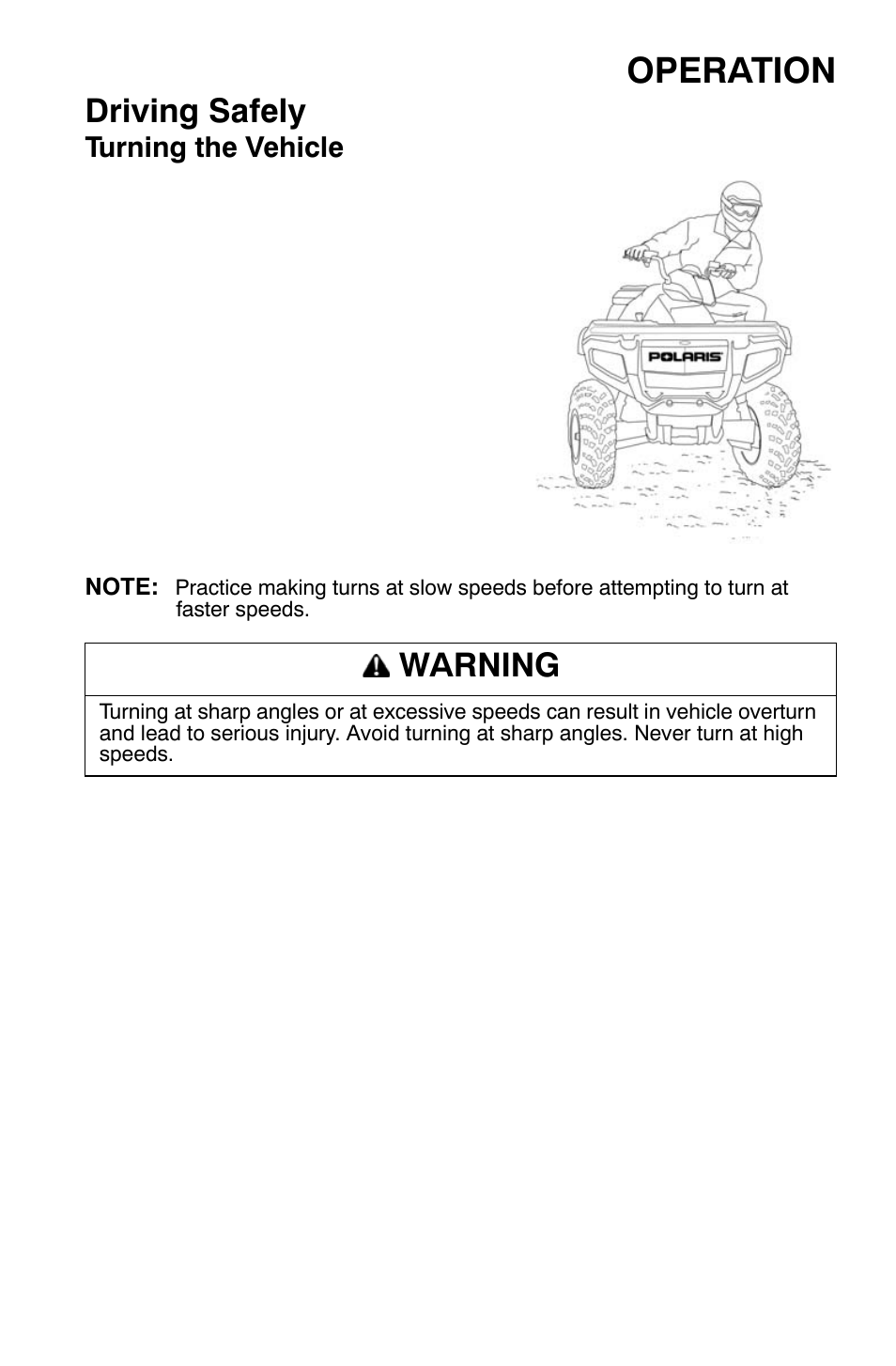 Operation, Driving safely, Warning | Polaris Sportsman 9921169 User Manual | Page 61 / 137
