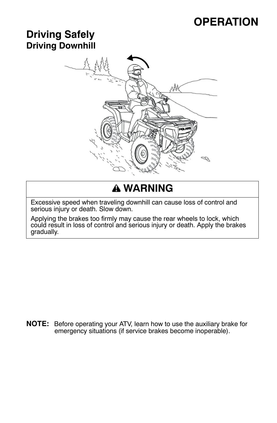 Operation, Driving safely, Warning | Polaris Sportsman 9921169 User Manual | Page 65 / 137