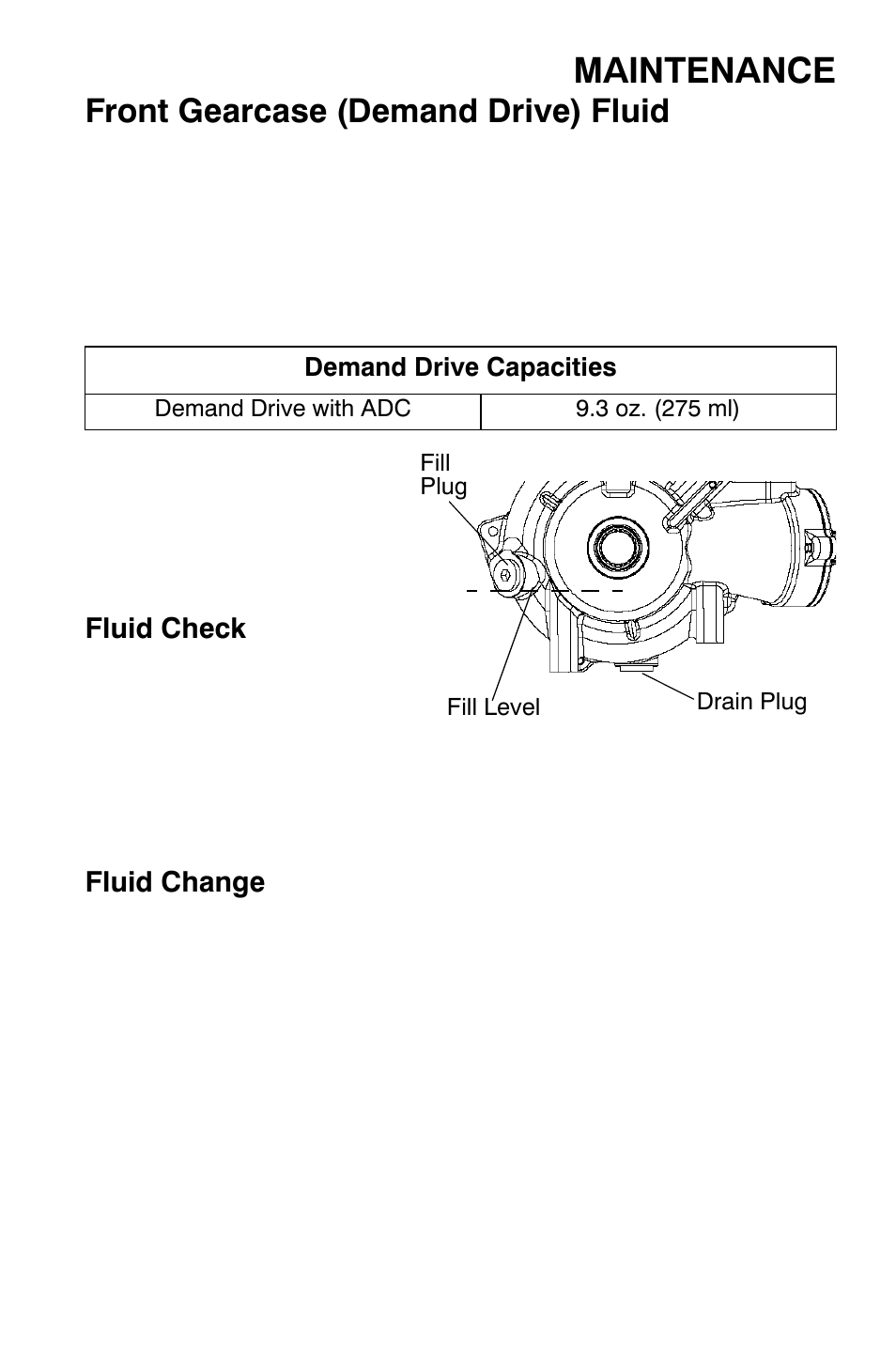 Maintenance, Front gearcase (demand drive) fluid | Polaris Sportsman 9921169 User Manual | Page 83 / 137