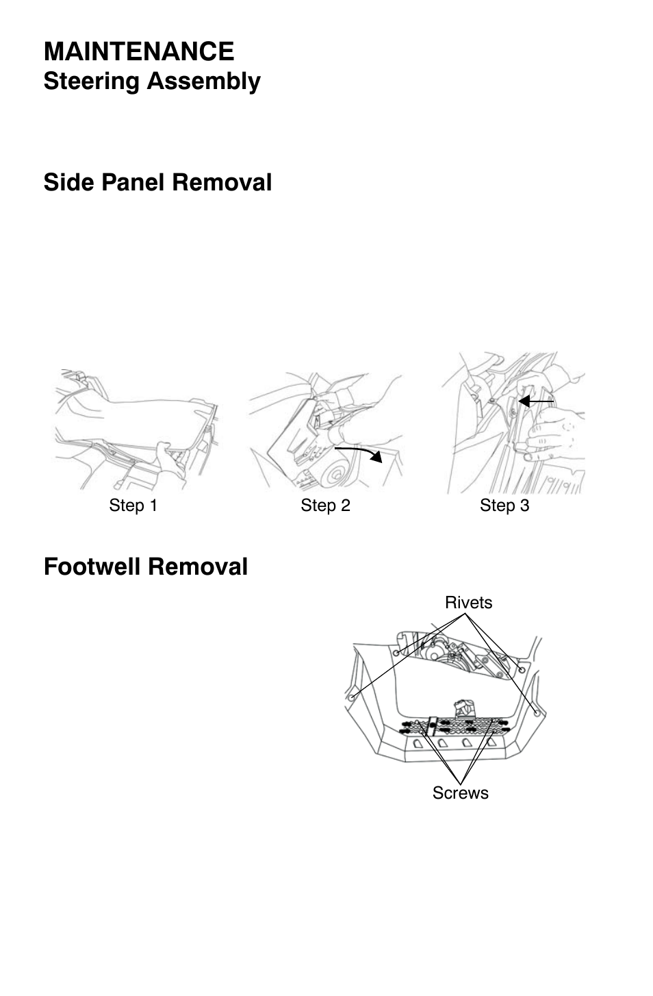 Maintenance, Steering assembly, Side panel removal | Footwell removal | Polaris Sportsman 9921169 User Manual | Page 92 / 137