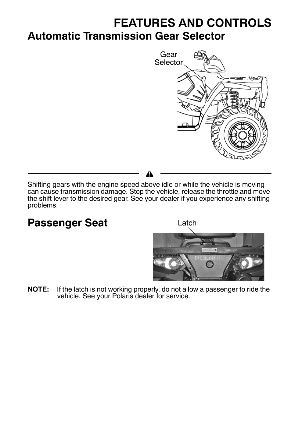 Features and controls, Automatic transmission gear selector, Passenger seat | Polaris Sportsman 9921454 User Manual | Page 29 / 129