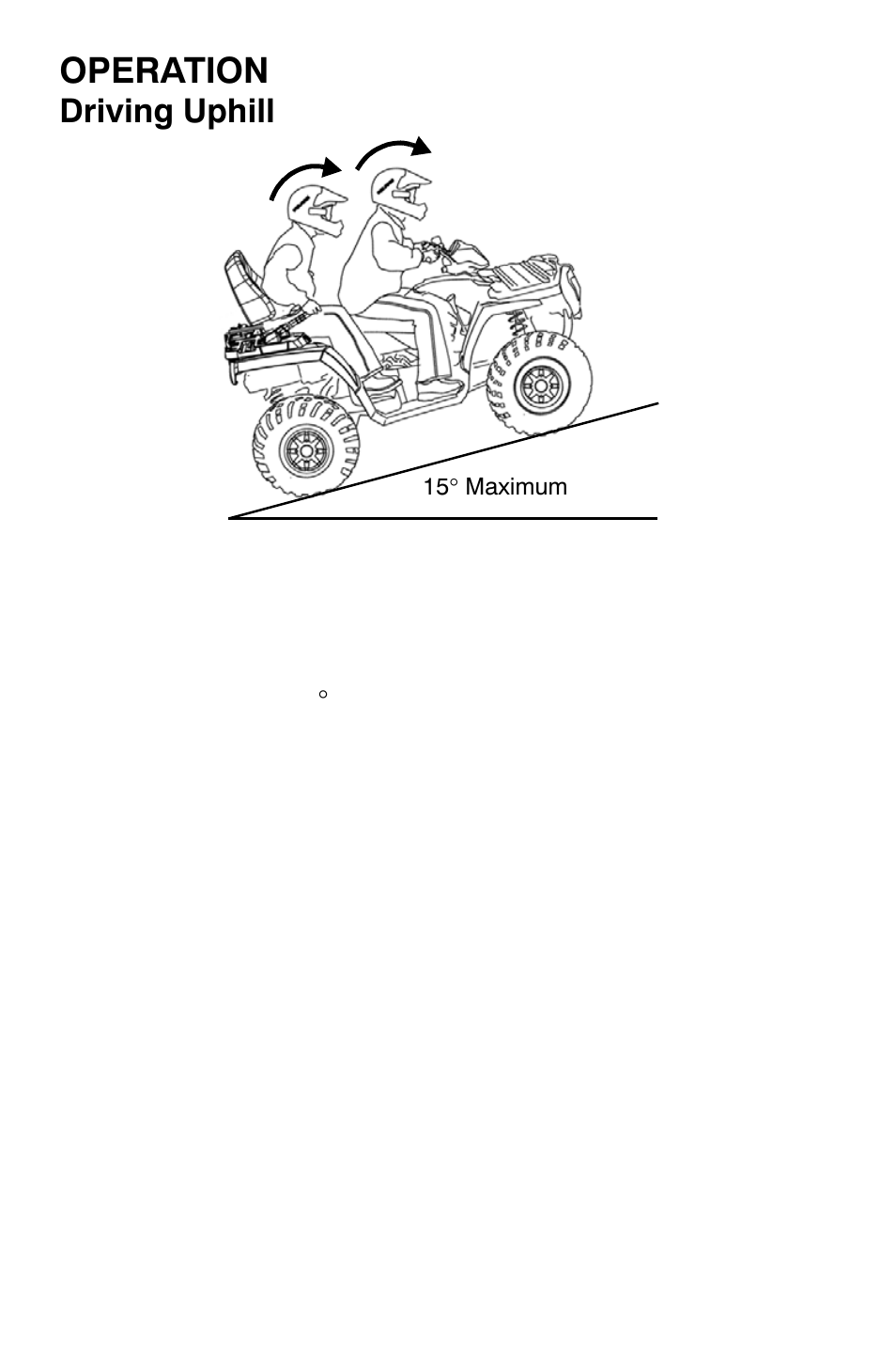 Operation, Driving uphill | Polaris Sportsman 9921454 User Manual | Page 50 / 129