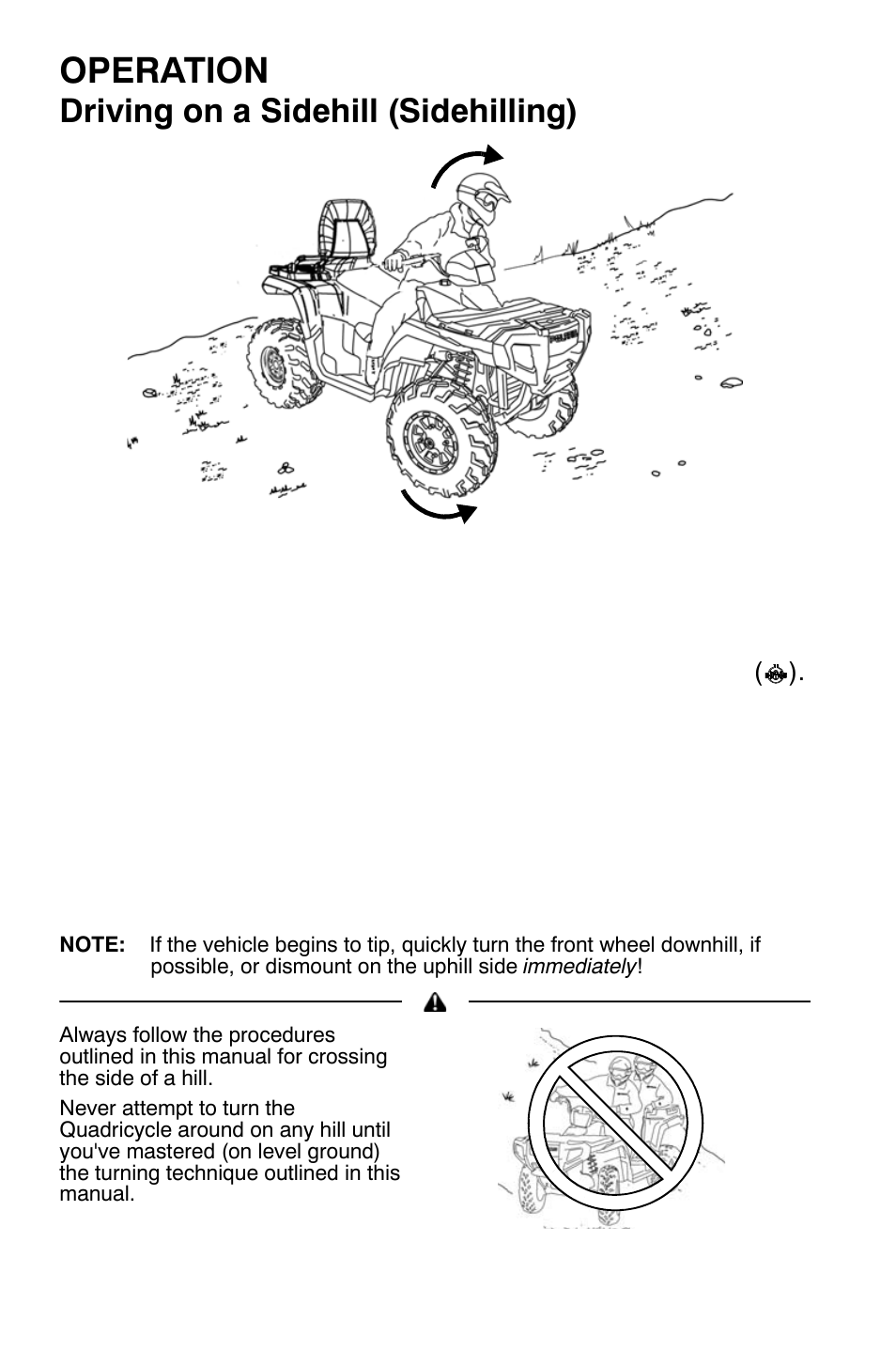 Operation, Driving on a sidehill (sidehilling) | Polaris Sportsman 9921454 User Manual | Page 52 / 129