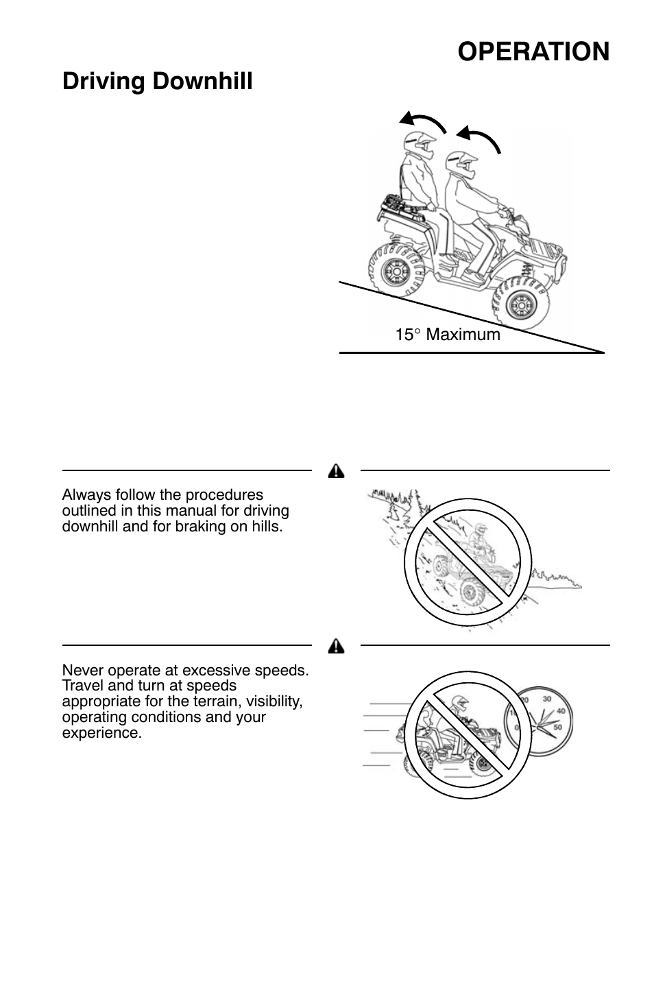 Operation, Driving downhill | Polaris Sportsman 9921454 User Manual | Page 53 / 129