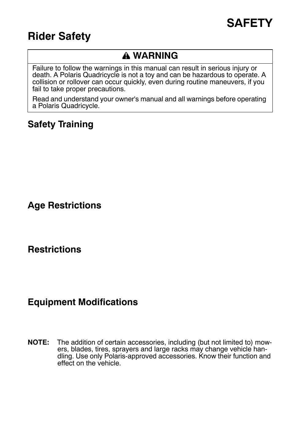Safety, Rider safety, Safety training | Age restrictions, Restrictions, Equipment modifications, Warning | Polaris Sportsman 9921454 User Manual | Page 7 / 129
