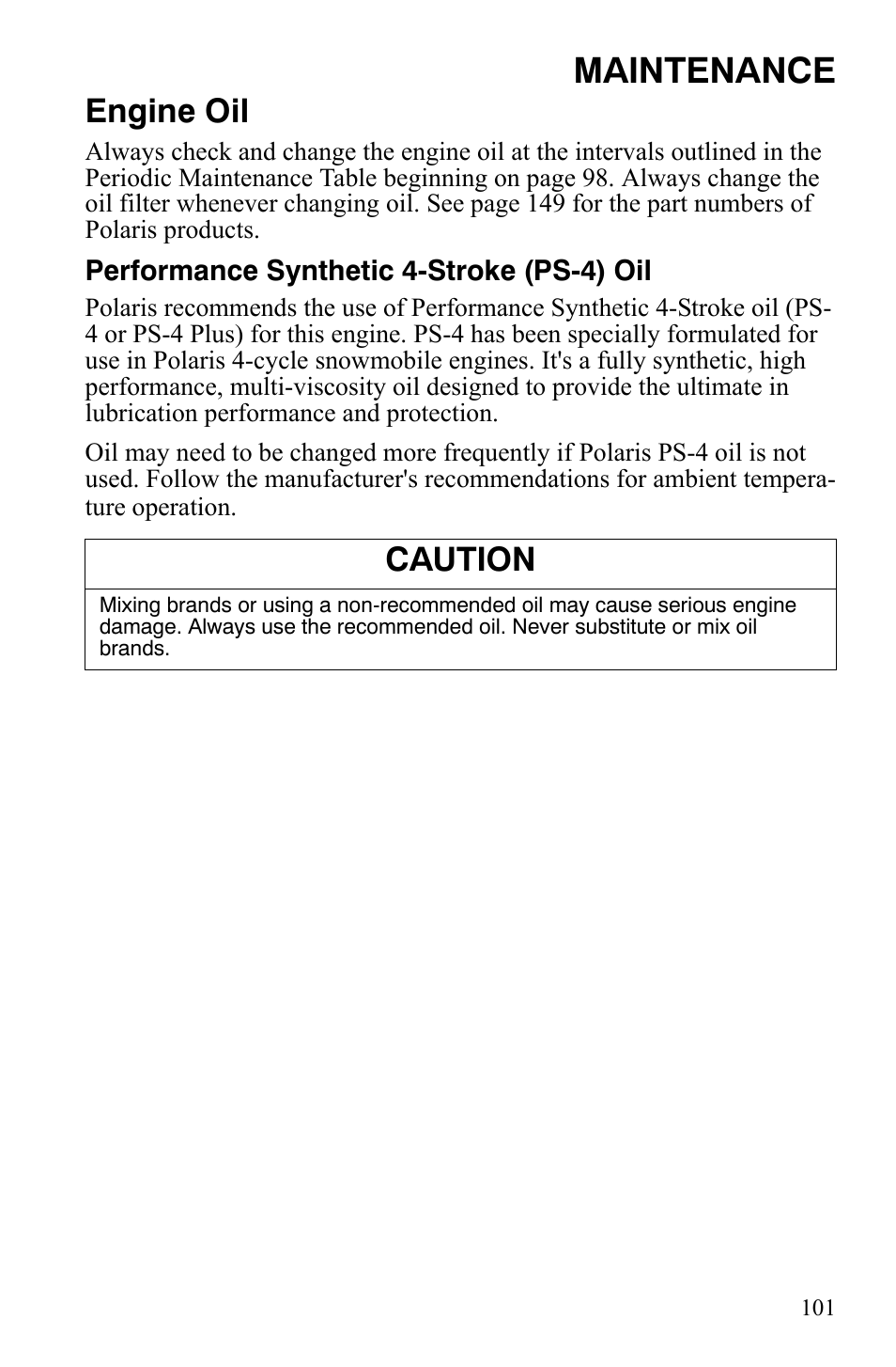 Maintenance, Engine oil, Caution | Polaris IQ Turbo LX User Manual | Page 104 / 174