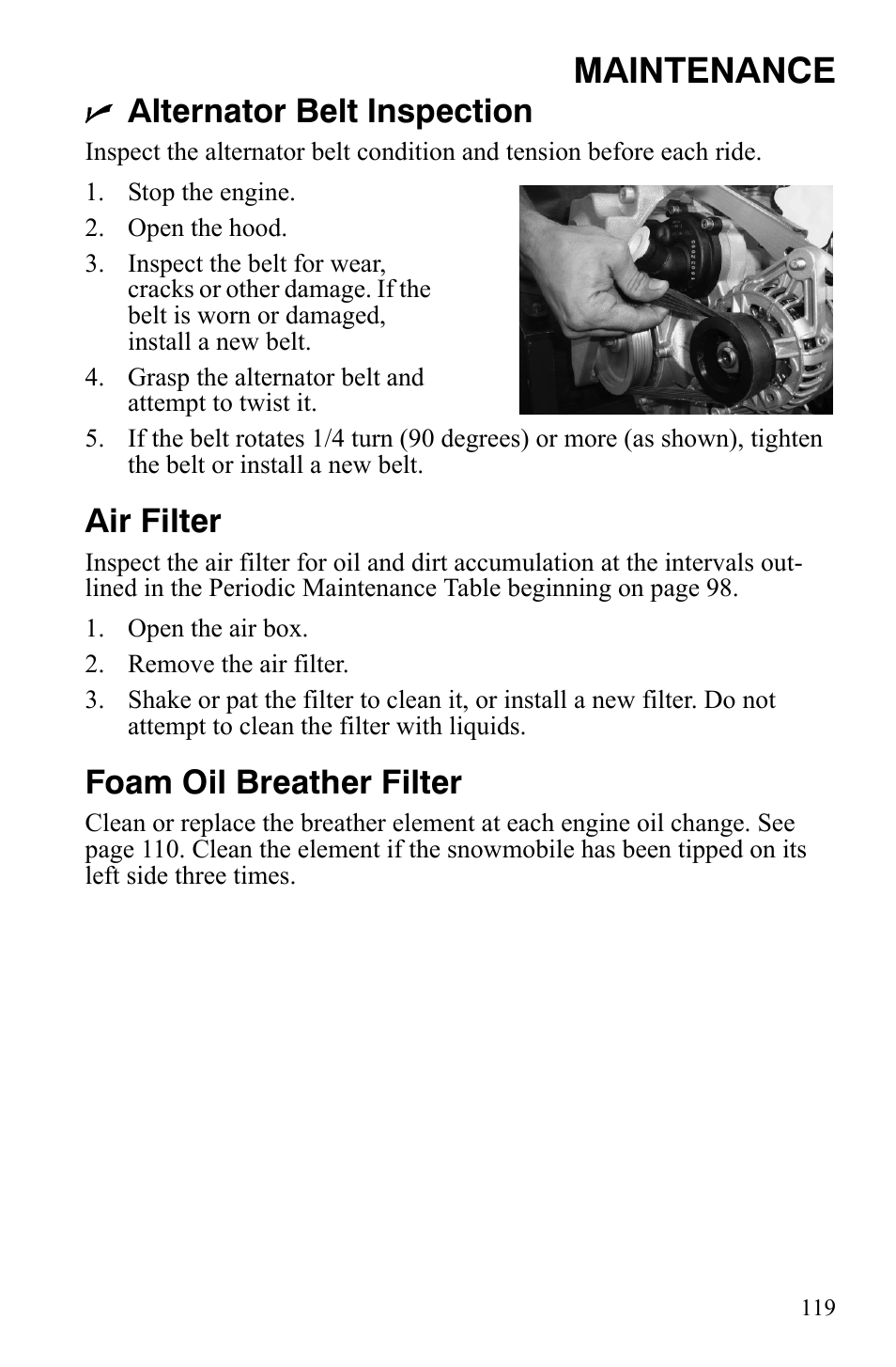 Maintenance, Alternator belt inspection, Air filter | Foam oil breather filter | Polaris IQ Turbo LX User Manual | Page 122 / 174