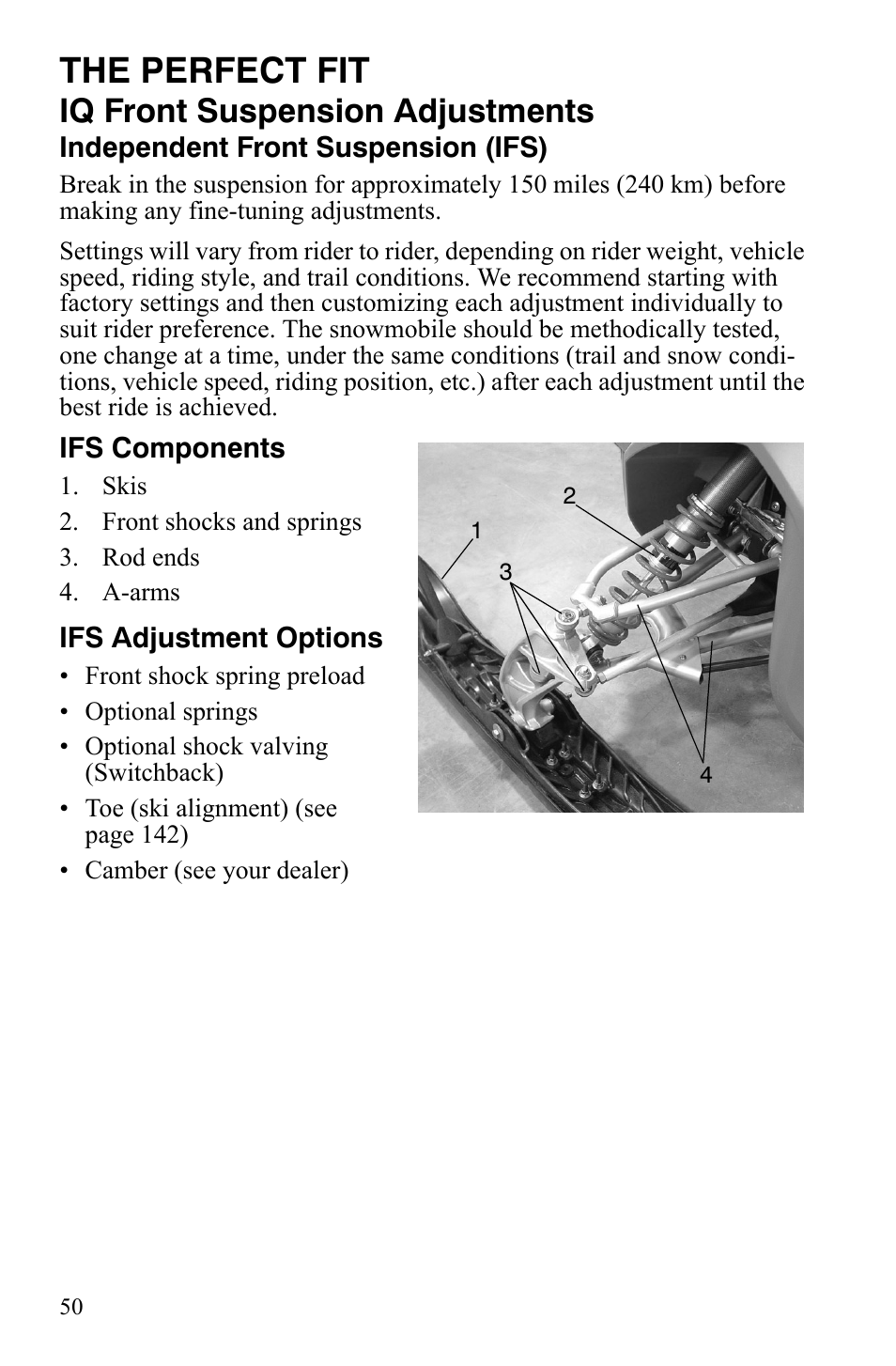 The perfect fit, Iq front suspension adjustments | Polaris IQ Turbo LX User Manual | Page 53 / 174