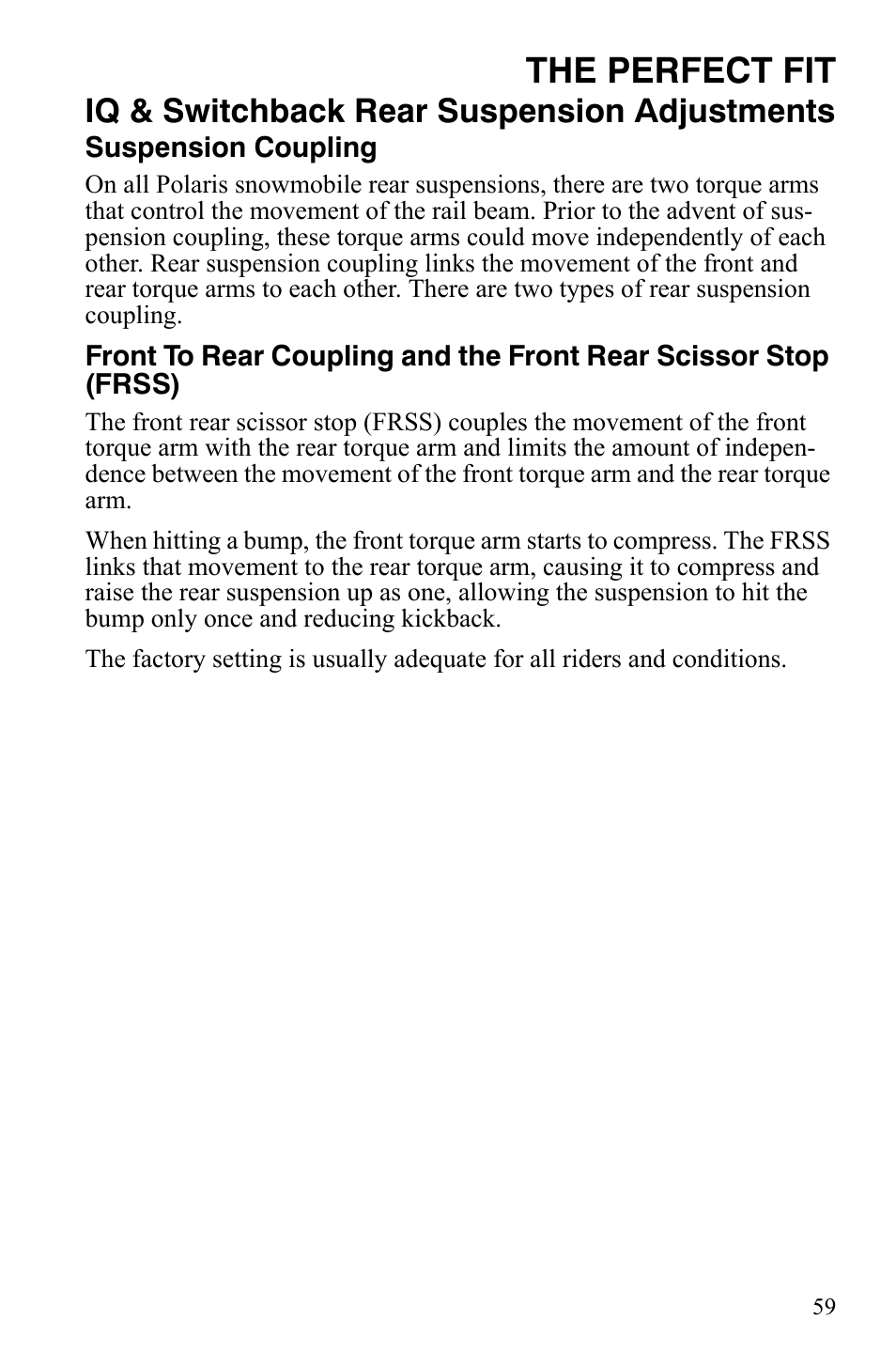 The perfect fit, Iq & switchback rear suspension adjustments | Polaris IQ Turbo LX User Manual | Page 62 / 174