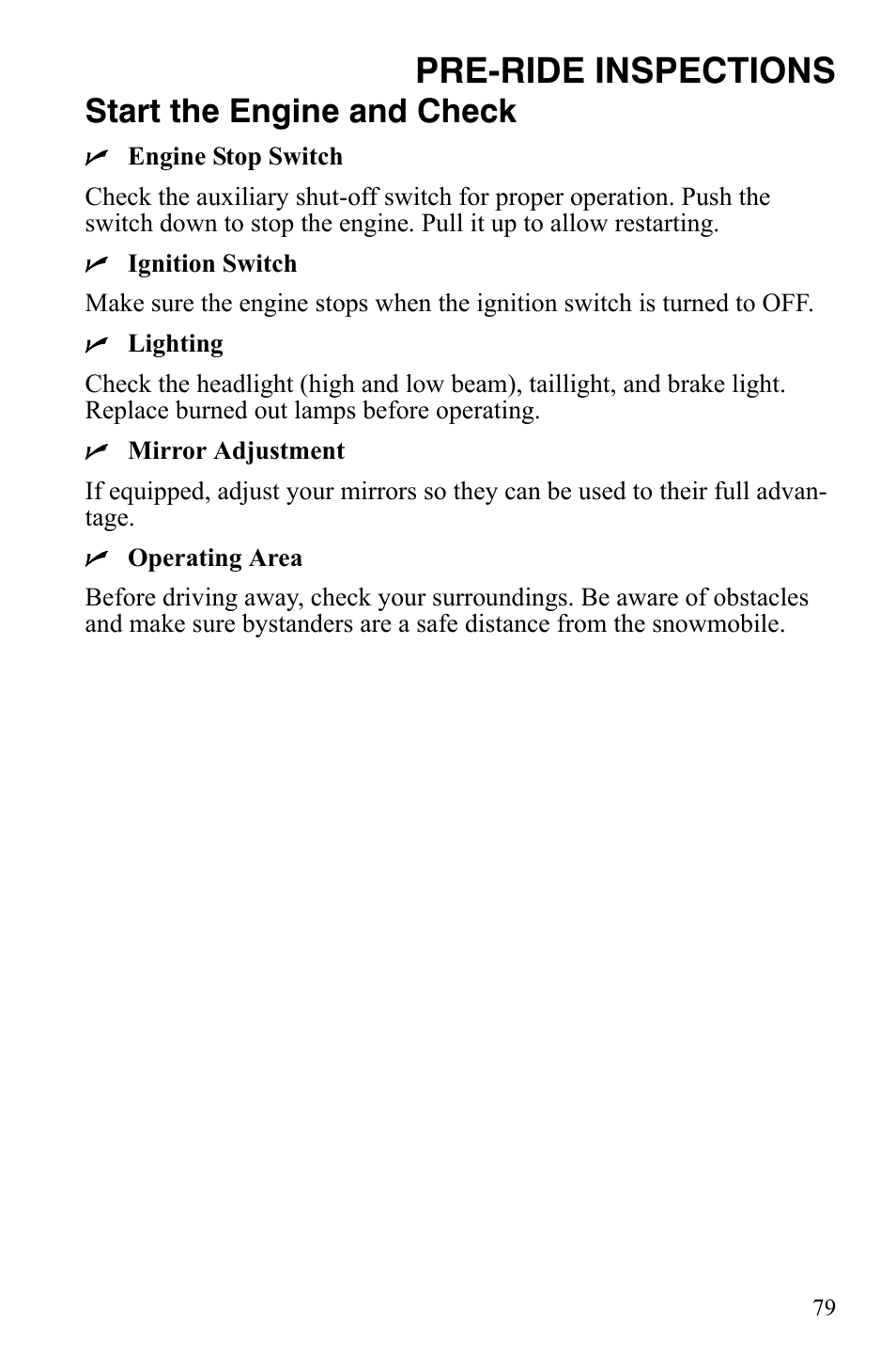 Pre-ride inspections, Start the engine and check | Polaris IQ Turbo LX User Manual | Page 82 / 174