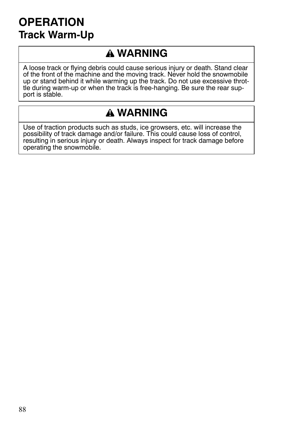 Operation, Track warm-up warning, Warning | Polaris IQ Turbo LX User Manual | Page 91 / 174