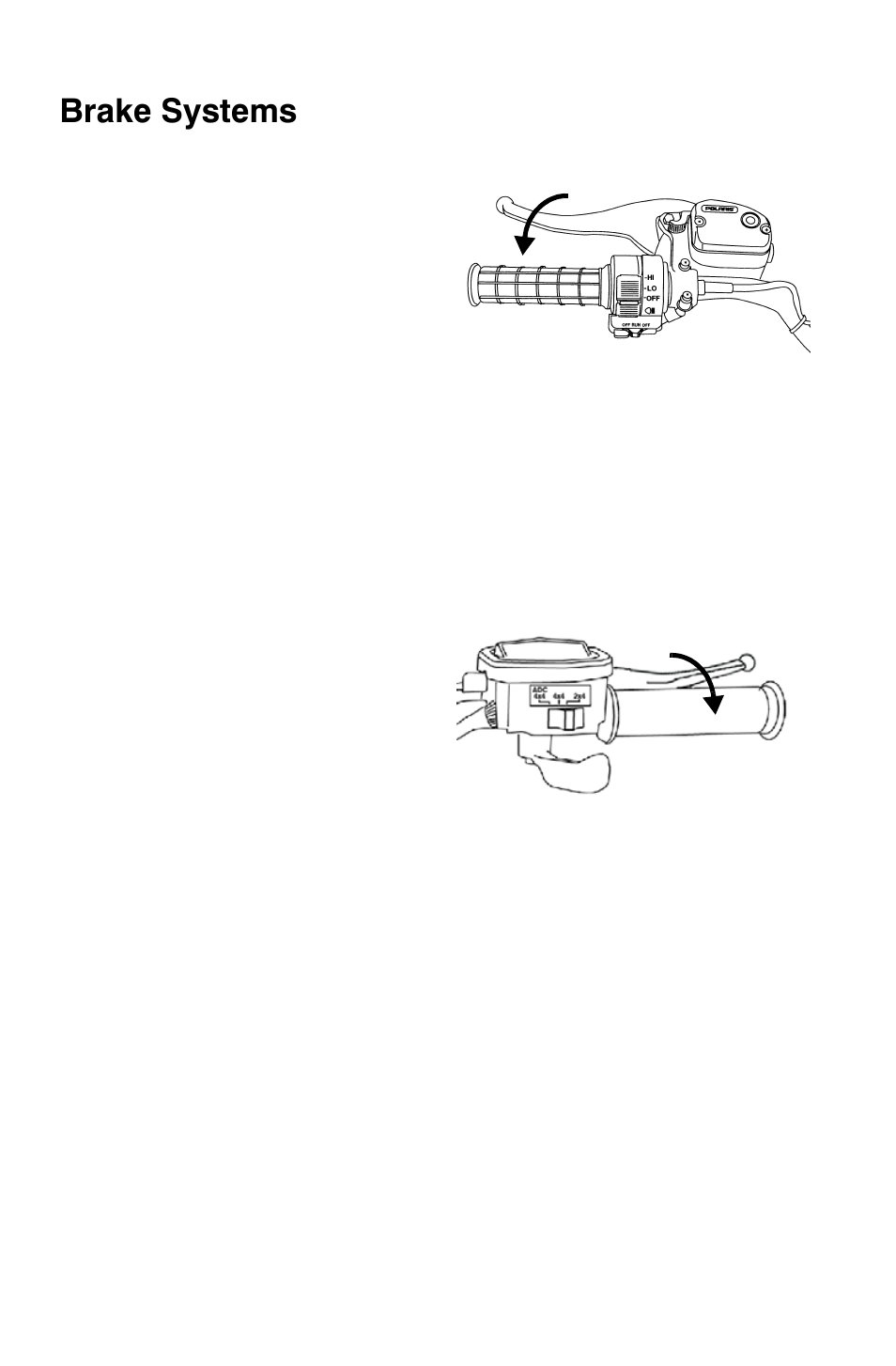 Features and controls, Brake systems | Polaris Sportsman 800 Big Boss User Manual | Page 33 / 136