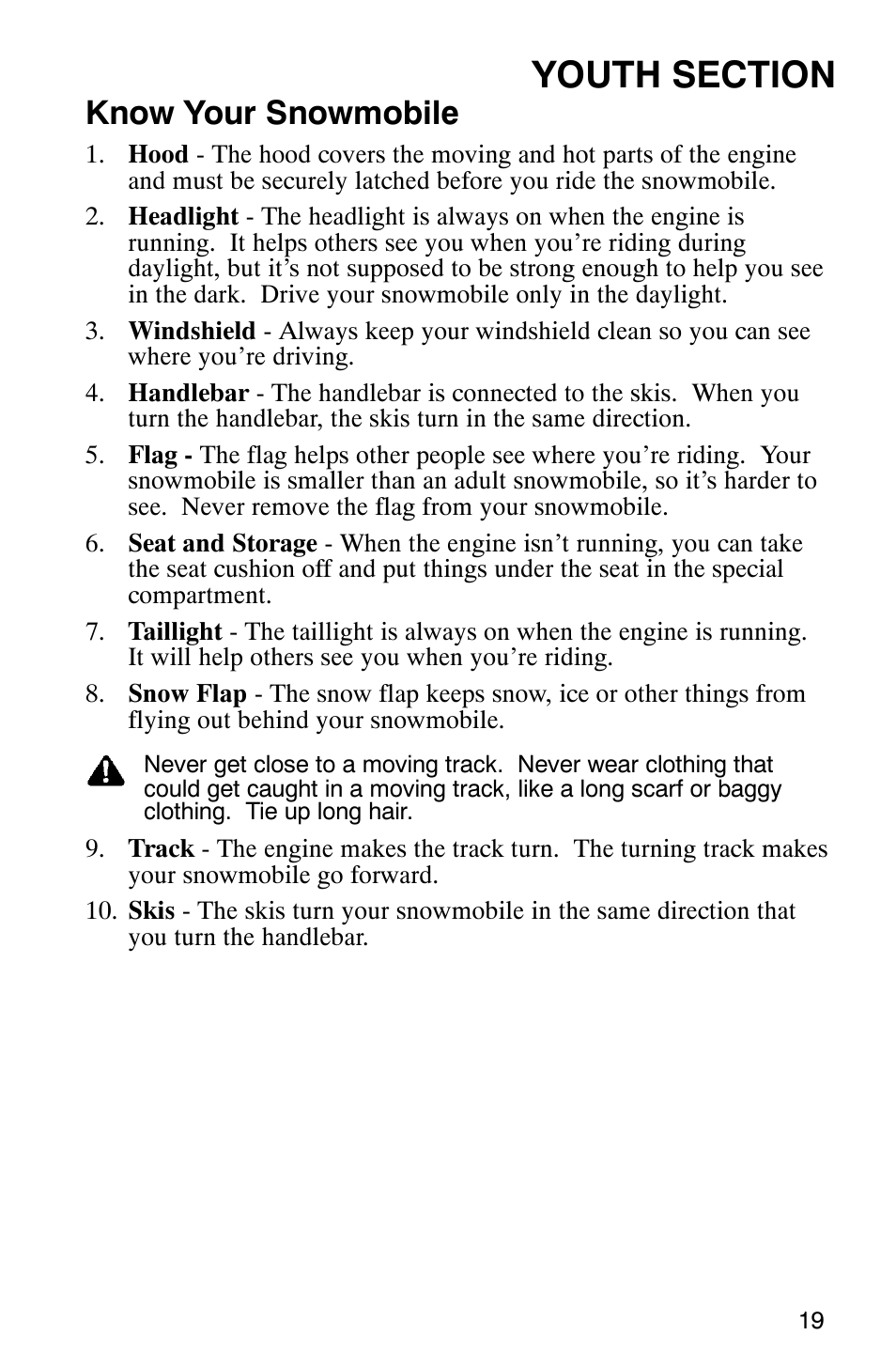 Know your snowmobile | Polaris 120 User Manual | Page 22 / 99