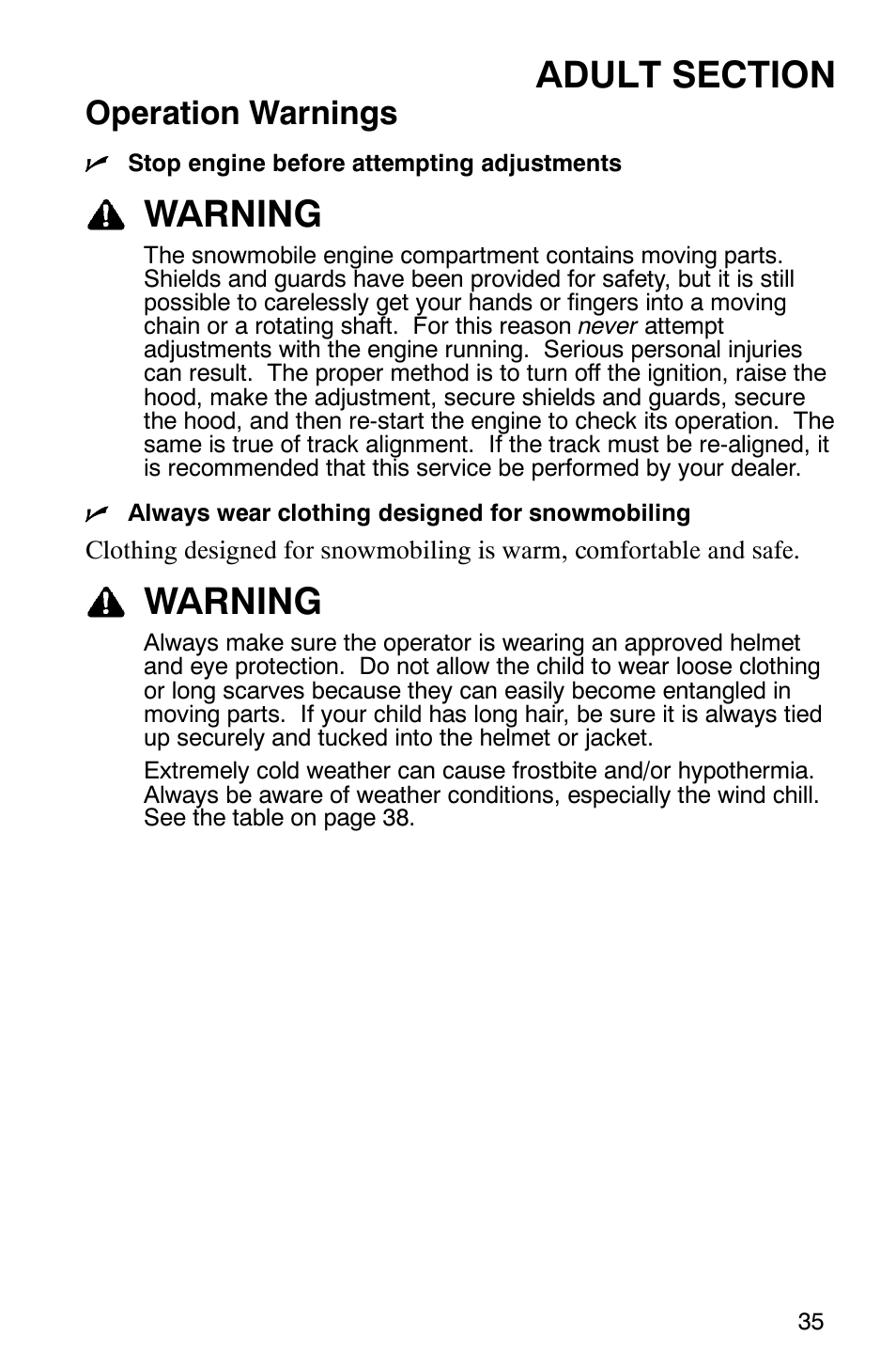 Warning, Operation warnings | Polaris 120 User Manual | Page 38 / 99