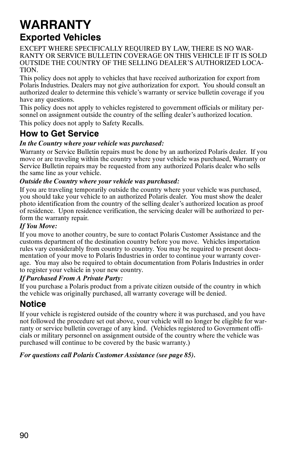 Warranty, Exported vehicles, How to get service | Notice | Polaris 120 User Manual | Page 93 / 99