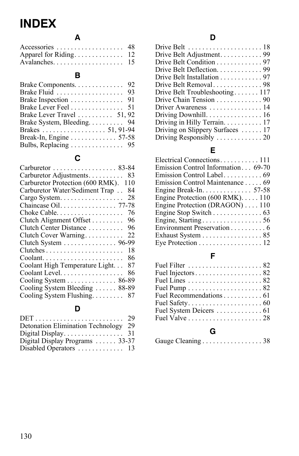 Index | Polaris 700 Dragon RMK User Manual | Page 133 / 135