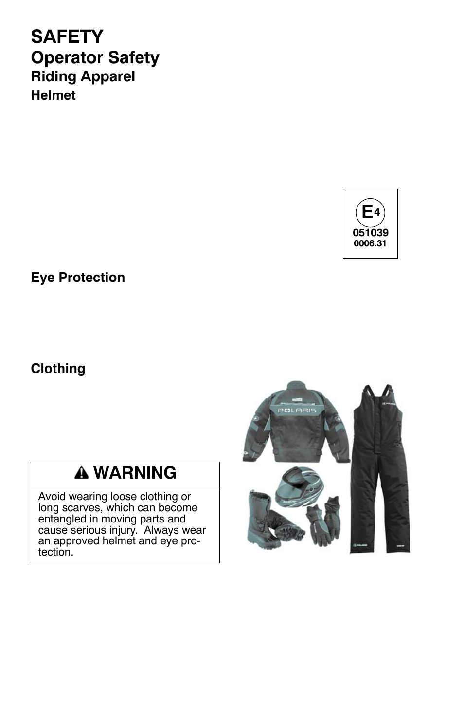 Safety, Operator safety, Warning | Riding apparel | Polaris 700 Dragon RMK User Manual | Page 15 / 135