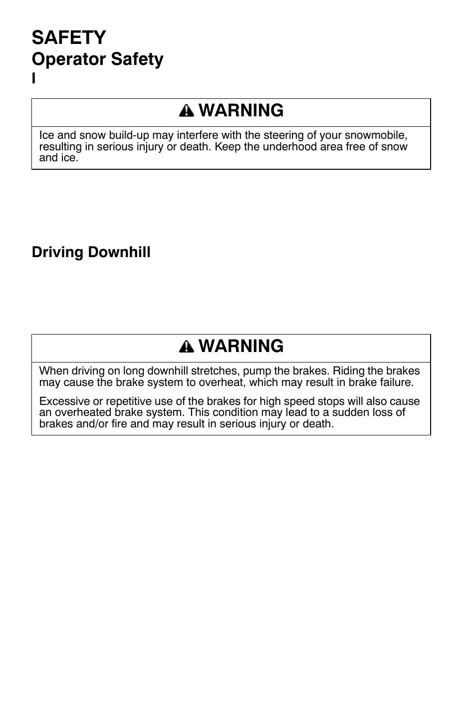 Safety, Operator safety, Warning | Polaris 700 Dragon RMK User Manual | Page 19 / 135