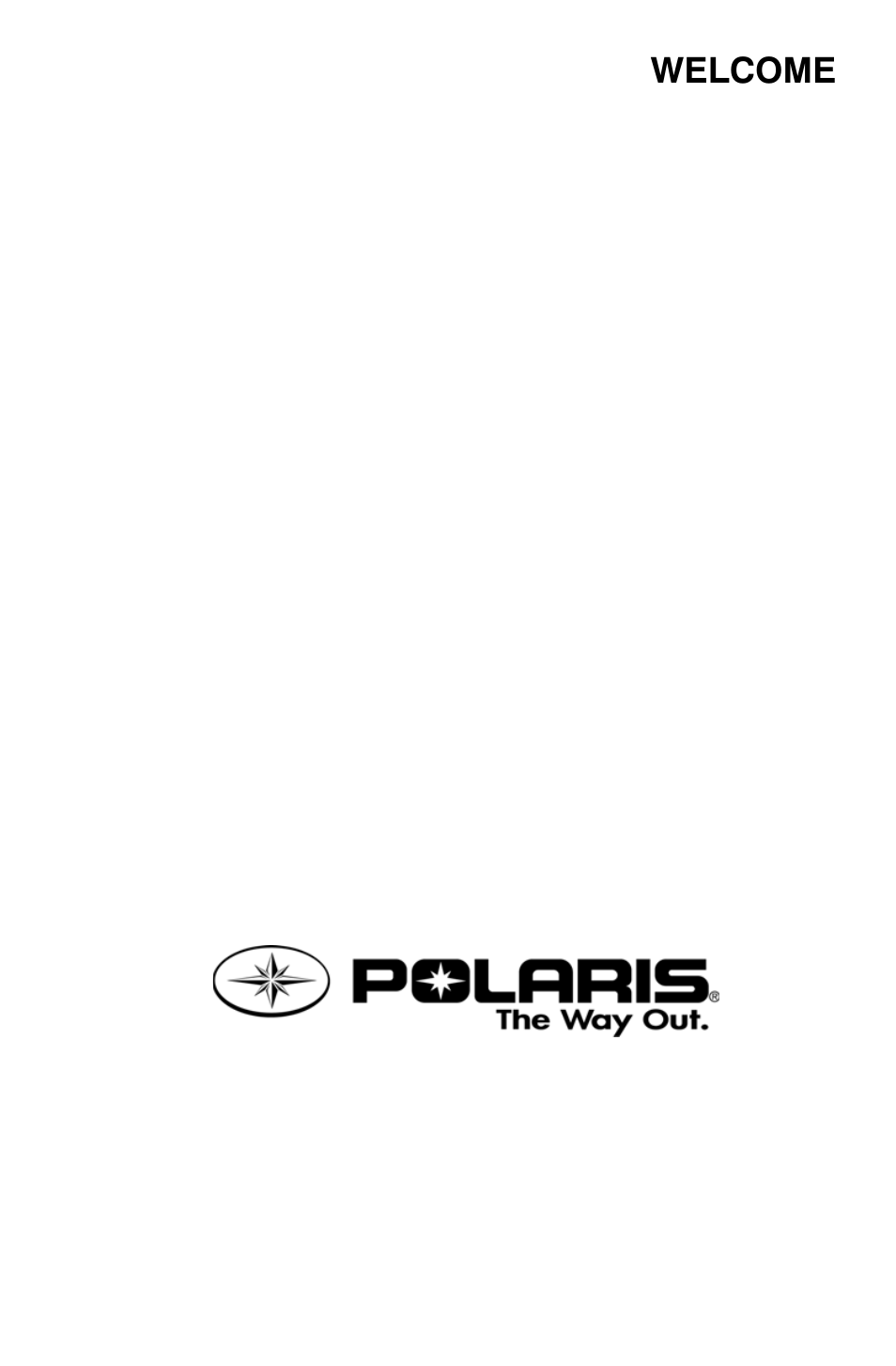 Welcome | Polaris 700 Dragon RMK User Manual | Page 4 / 135
