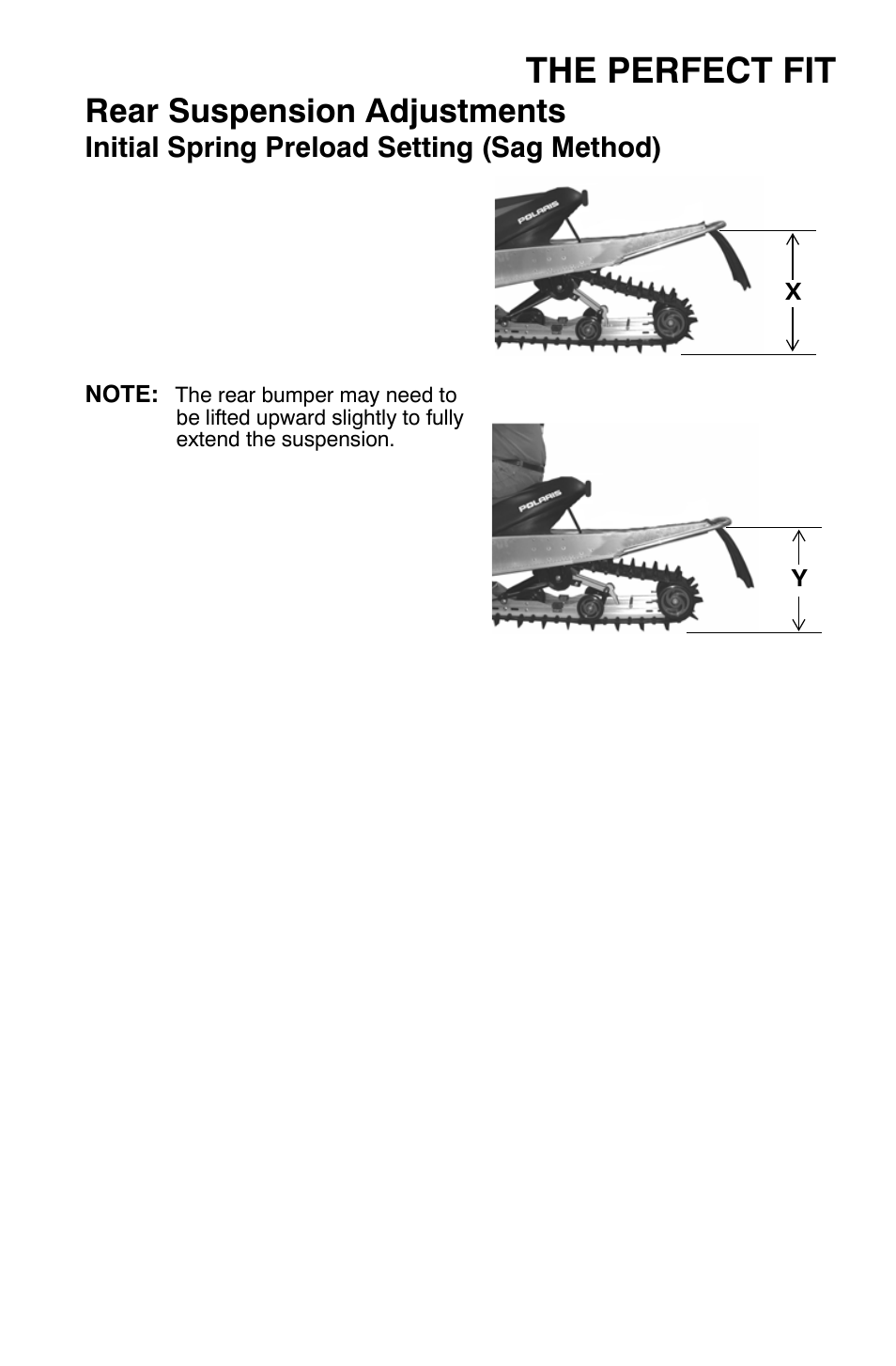The perfect fit, Rear suspension adjustments | Polaris 700 Dragon RMK User Manual | Page 46 / 135