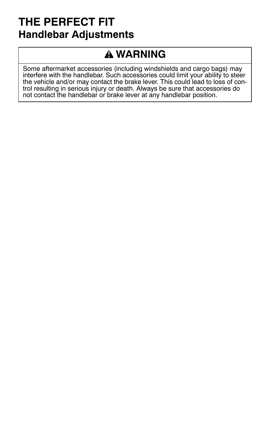 The perfect fit, Handlebar adjustments, Warning | Polaris 700 Dragon RMK User Manual | Page 49 / 135