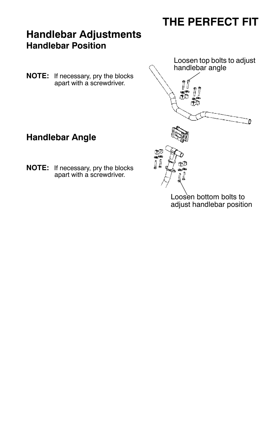 The perfect fit, Handlebar adjustments | Polaris 700 Dragon RMK User Manual | Page 50 / 135