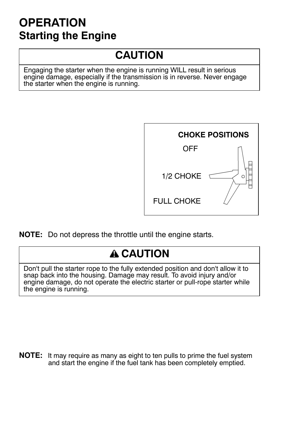 Operation, Starting the engine, Caution | Polaris 700 Dragon RMK User Manual | Page 59 / 135