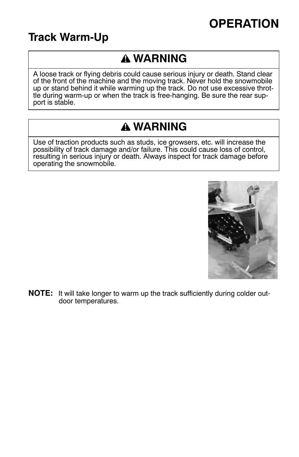 Operation, Track warm-up, Warning | Polaris 700 Dragon RMK User Manual | Page 62 / 135