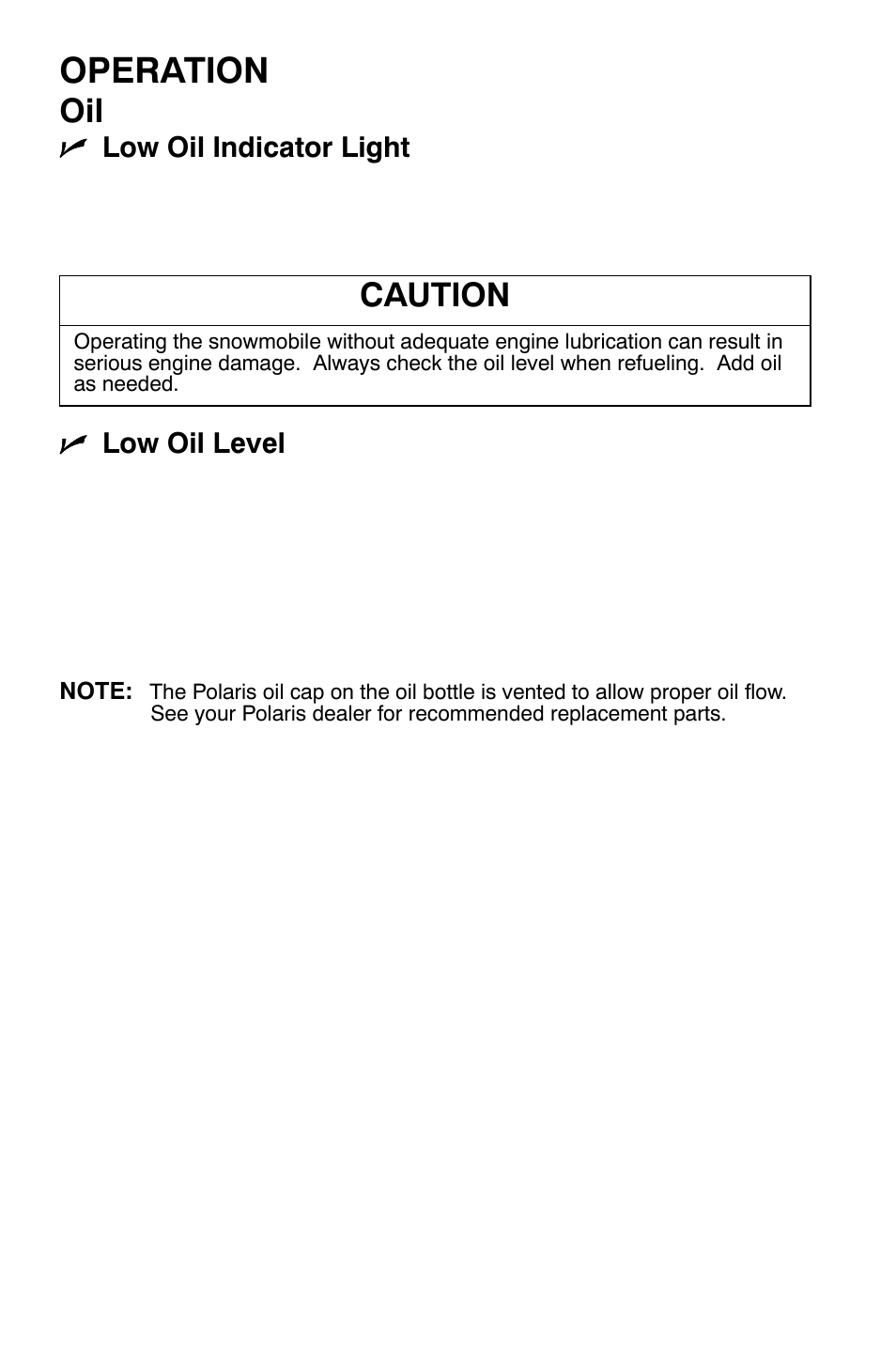 Operation, Caution | Polaris 700 Dragon RMK User Manual | Page 65 / 135