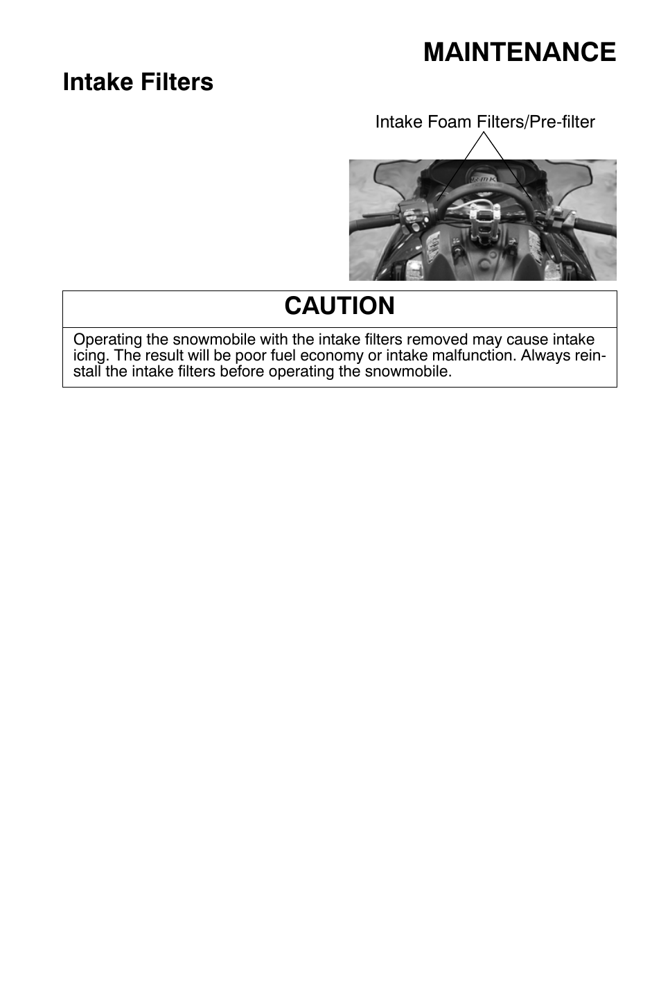 Maintenance, Intake filters, Caution | Polaris 700 Dragon RMK User Manual | Page 84 / 135