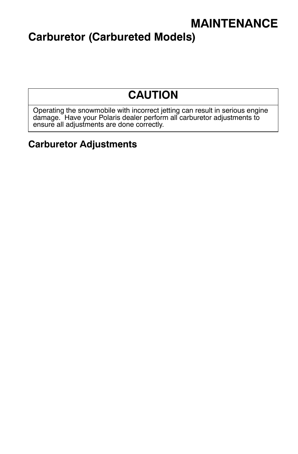 Maintenance, Carburetor (carbureted models), Caution | Polaris 700 Dragon RMK User Manual | Page 86 / 135