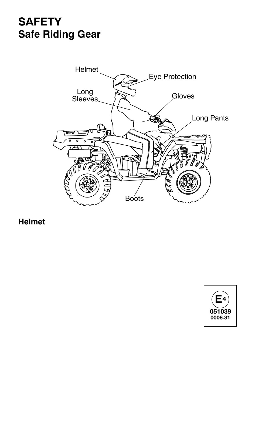 Safety, Safe riding gear | Polaris Sportsman 800 X2 User Manual | Page 11 / 148