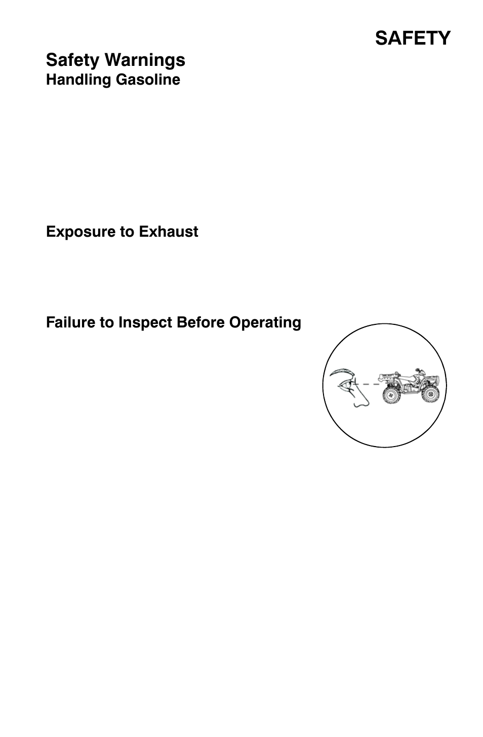 Safety, Safety warnings, Handling gasoline | Exposure to exhaust, Failure to inspect before operating | Polaris Sportsman 800 X2 User Manual | Page 14 / 148