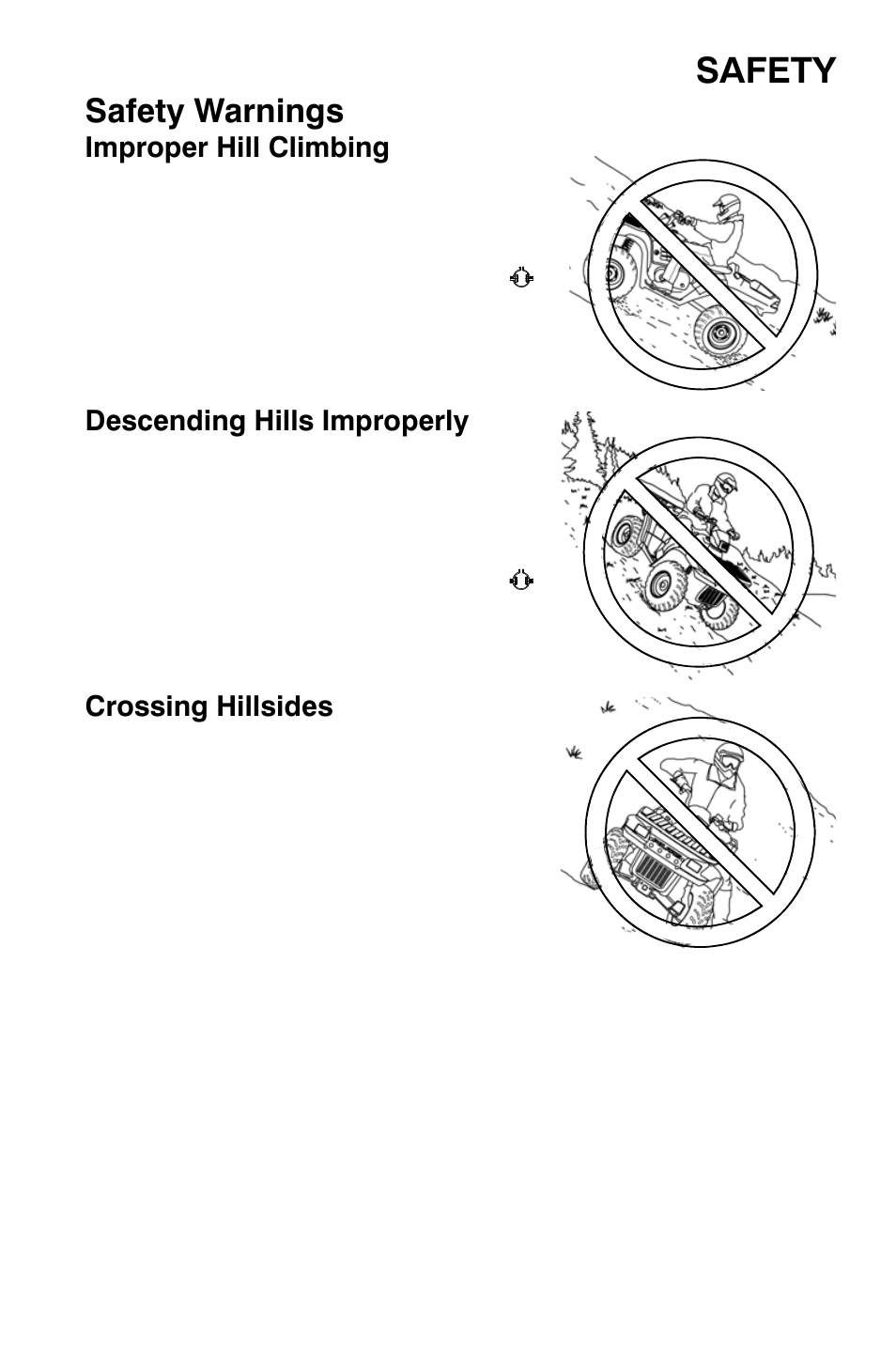 Safety, Safety warnings, Improper hill climbing | Descending hills improperly, Crossing hillsides | Polaris Sportsman 800 X2 User Manual | Page 18 / 148