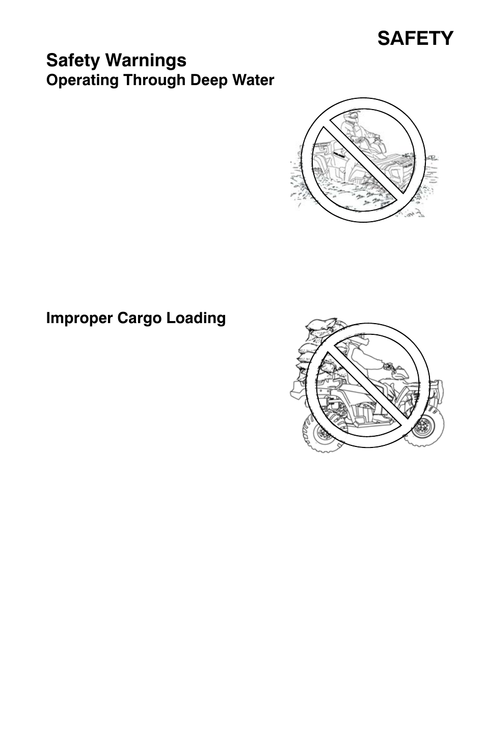 Safety, Safety warnings, Operating through deep water | Improper cargo loading | Polaris Sportsman 800 X2 User Manual | Page 22 / 148